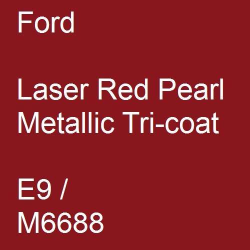 Ford, Laser Red Pearl Metallic Tricoat, E9 / M6688.